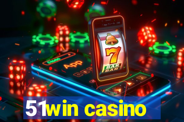 51win casino